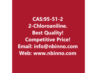 2-Chloroaniline manufacturer CAS:95-51-2
