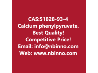 Calcium phenylpyruvate manufacturer CAS:51828-93-4
