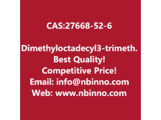 Dimethyloctadecyl[3-(trimethoxysilyl)propyl]ammonium chloride manufacturer CAS:27668-52-6
