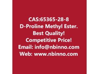 D-Proline Methyl Ester manufacturer CAS:65365-28-8
