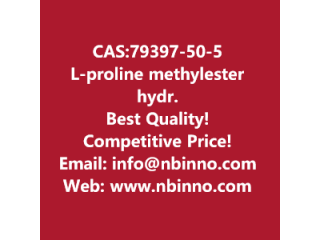 L-proline methylester hydrochloride manufacturer CAS:79397-50-5
