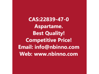 Aspartame manufacturer CAS:22839-47-0
