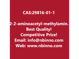 2-[(2-aminoacetyl)-methylamino]acetic acid manufacturer CAS:29816-01-1
