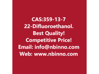 2,2-Difluoroethanol manufacturer CAS:359-13-7
