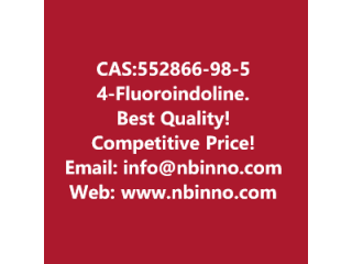 4-Fluoroindoline manufacturer CAS:552866-98-5
