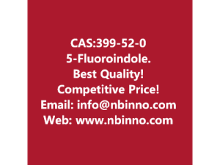 5-Fluoroindole manufacturer CAS:399-52-0
