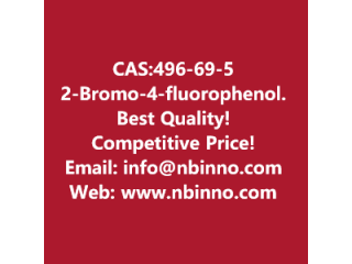 2-Bromo-4-fluorophenol manufacturer CAS:496-69-5
