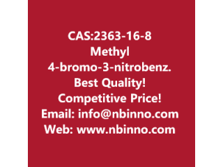 Methyl 4-bromo-3-nitrobenzoate manufacturer CAS:2363-16-8