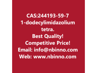 1-dodecylimidazolium tetrafluoroborate manufacturer CAS:244193-59-7