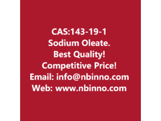 Sodium Oleate manufacturer CAS:143-19-1