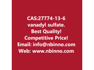 Vanadyl sulfate manufacturer CAS:27774-13-6