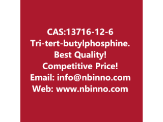 Tri-tert-butylphosphine manufacturer CAS:13716-12-6
