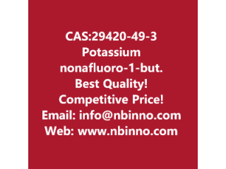 Potassium nonafluoro-1-butanesulfonate manufacturer CAS:29420-49-3
