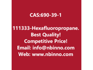 1,1,1,3,3,3-Hexafluoropropane manufacturer CAS:690-39-1

