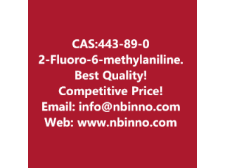 2-Fluoro-6-methylaniline manufacturer CAS:443-89-0
