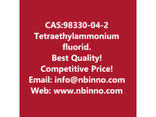Tetraethylammonium fluoride manufacturer CAS:98330-04-2
