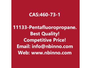 1,1,1,3,3-Pentafluoropropane manufacturer CAS:460-73-1