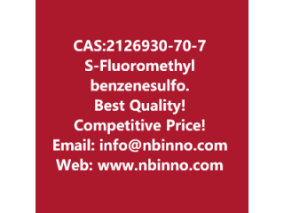 S-(Fluoromethyl) benzenesulfonothioate manufacturer CAS:2126930-70-7
