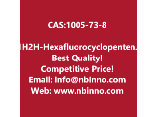 1H,2H-Hexafluorocyclopentene manufacturer CAS:1005-73-8
