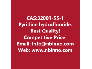 Pyridine hydrofluoride manufacturer CAS:32001-55-1