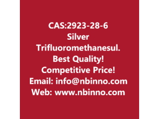 Silver Trifluoromethanesulfonate manufacturer CAS:2923-28-6