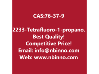 2,2,3,3-Tetrafluoro-1-propanol manufacturer CAS:76-37-9