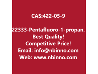 2,2,3,3,3-Pentafluoro-1-propanol manufacturer CAS:422-05-9
