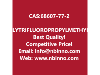 POLYTRIFLUOROPROPYLMETHYLSILOXANE, SILANOL TERMINATED manufacturer CAS:68607-77-2
