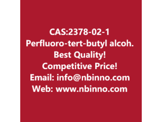 Perfluoro-tert-butyl alcohol manufacturer CAS:2378-02-1