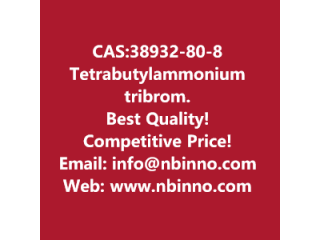 Tetrabutylammonium tribromide manufacturer CAS:38932-80-8
