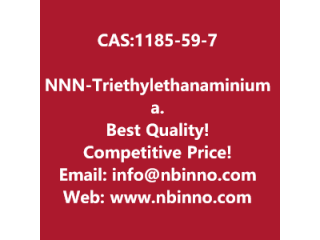 N,N,N-Triethylethanaminium acetate manufacturer CAS:1185-59-7