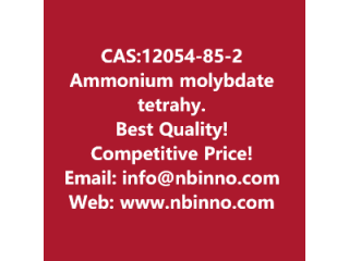 Ammonium molybdate tetrahydrate manufacturer CAS:12054-85-2
