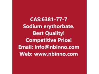 Sodium erythorbate manufacturer CAS:6381-77-7
