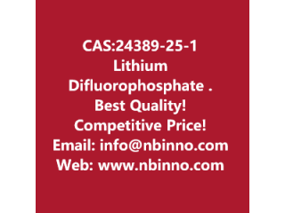 Lithium Difluorophosphate (LiPO2F2) manufacturer CAS:24389-25-1
