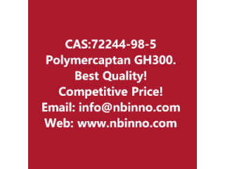 Polymercaptan GH300 manufacturer CAS:72244-98-5

