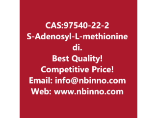 S-Adenosyl-L-methionine disulfate tosylate manufacturer CAS:97540-22-2
