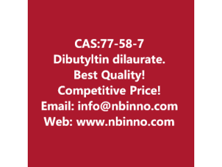 Dibutyltin dilaurate manufacturer CAS:77-58-7