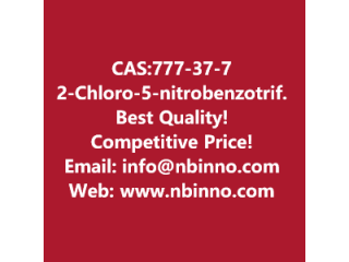  2-Chloro-5-nitrobenzotrifluoride manufacturer CAS:777-37-7
