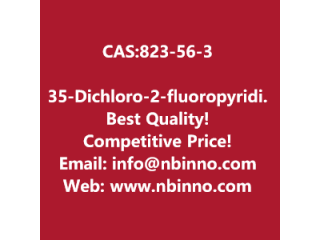 3,5-Dichloro-2-fluoropyridine manufacturer CAS:823-56-3