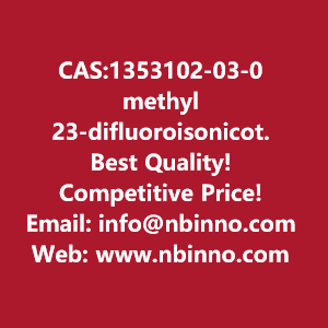 methyl-23-difluoroisonicotinate-manufacturer-cas1353102-03-0-big-0