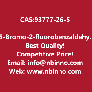 5-bromo-2-fluorobenzaldehyde-manufacturer-cas93777-26-5-big-0