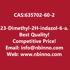 23-dimethyl-2h-indazol-6-amine-hydrochloride-manufacturer-cas635702-60-2-big-0