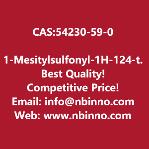 1-mesitylsulfonyl-1h-124-triazole-manufacturer-cas54230-59-0-big-0