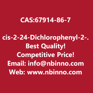 cis-2-24-dichlorophenyl-2-1h-124-triazol-1-ylmethyl-13-dioxolan-4-ylmethyl-methanesulphonate-manufacturer-cas67914-86-7-big-0