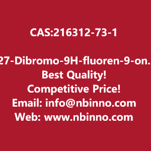 27-dibromo-9h-fluoren-9-one-manufacturer-cas216312-73-1-big-0