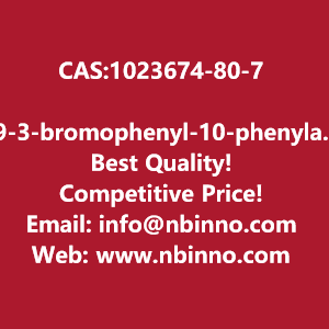 9-3-bromophenyl-10-phenylanthracene-manufacturer-cas1023674-80-7-big-0