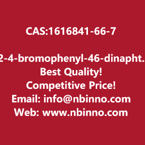 2-4-bromophenyl-46-dinaphthalen-2-yl-135-triazine-manufacturer-cas1616841-66-7-big-0