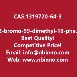 2-bromo-99-dimethyl-10-phenyl-910-dihydroacridine-manufacturer-cas1319720-64-3-big-0