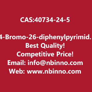 4-bromo-26-diphenylpyrimidine-manufacturer-cas40734-24-5-big-0