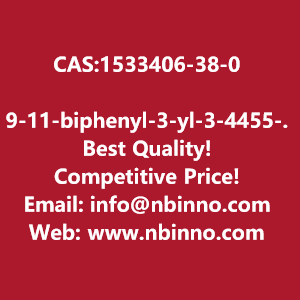 9-11-biphenyl-3-yl-3-4455-tetramethyl-132-dioxaborolan-2-yl-9h-carbazole-manufacturer-cas1533406-38-0-big-0